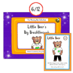 6 – Little Bear’s Big Breakthrough (BOOK & FREE COLLECTABLE CARD)
